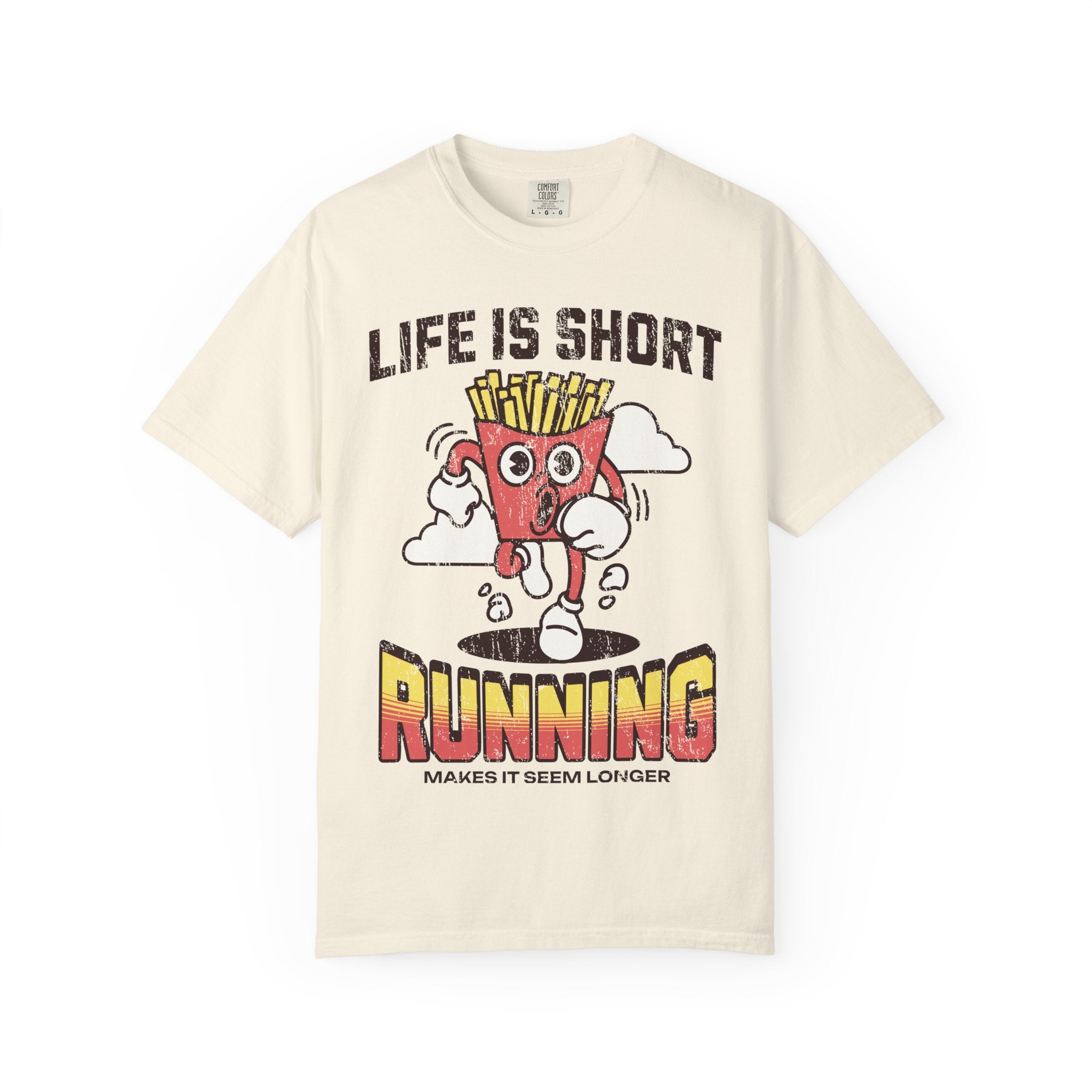 Life is Short Running Garment-Dyed T-shirt
